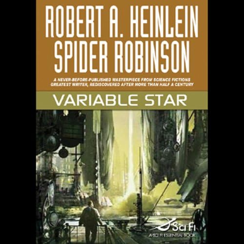 Variable Star Audiobook by Robert A. Heinlein