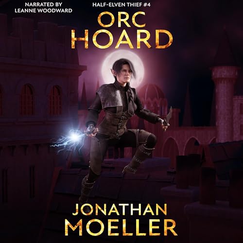 Orc-Hoard by Jonathan Moeller