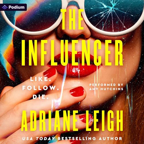 The Influencer: A Psychological Thriller