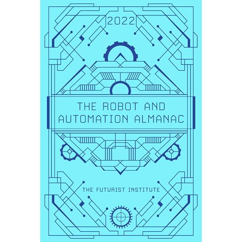 The Robot and Automation Almanac - 2022