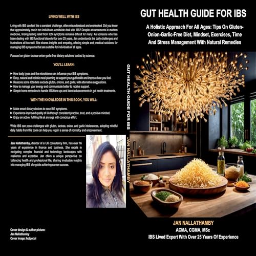 Gut Health Guide for IBS by Jan Nallathamby