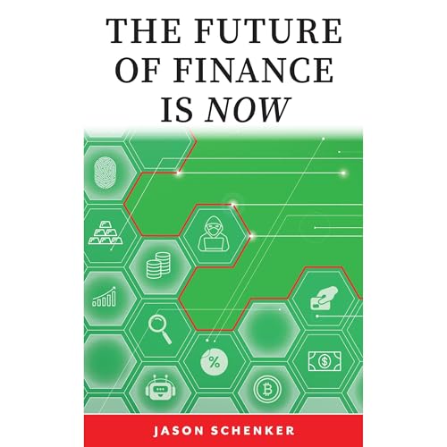 The Future of Finance is Now