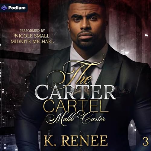 Malik Carter by K. Renee