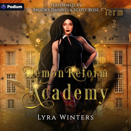 Demon Reform Academy: Term 3