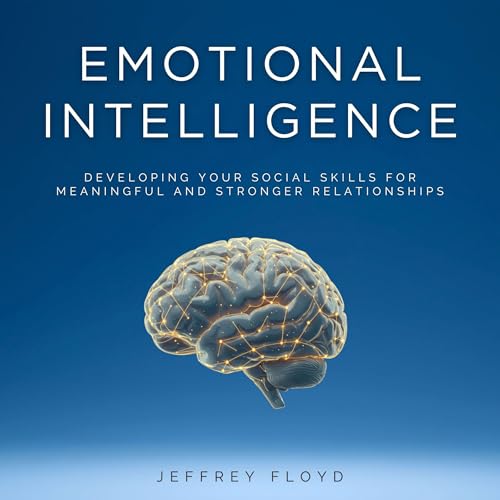 Emotional Intelligence by Jeffrey Floyd