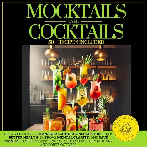Mocktails over Cocktails