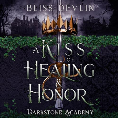 A Kiss of Healing & Honor