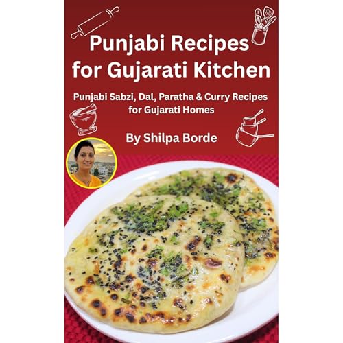 Punjabi Recipes for Gujarati Kitchen