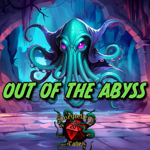 Dungeons & Dragons Out of the Abyss Storytellers' Tales by Storytellers' Tales