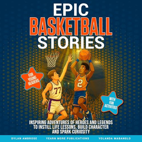Epic Basketball Stories