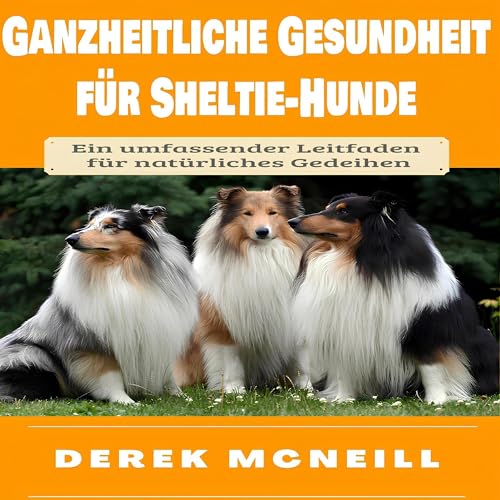 Ganzheitliche Gesundheit für Sheltie-Hunde