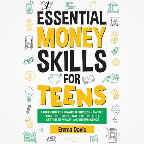 Essential Money Skills for Teens
