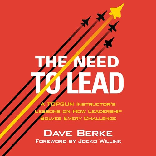 The Need to Lead