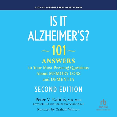 Is It Alzheimer's (2nd Edition)