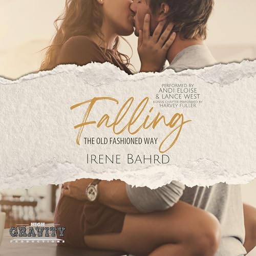 Falling the Old Fashioned Way