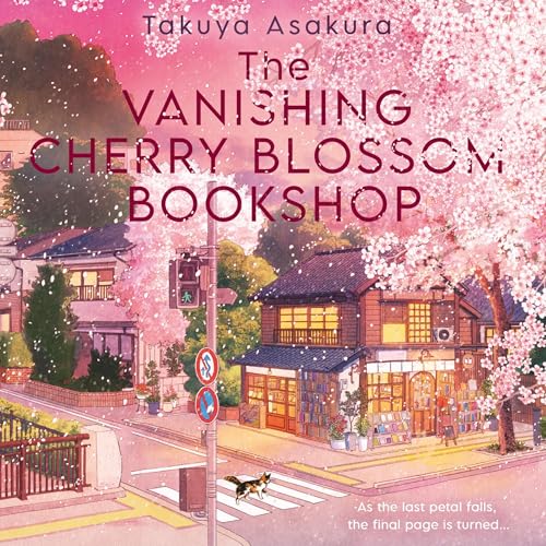 The Vanishing Cherry Blossom Bookshop