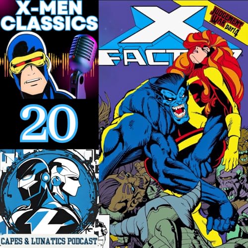X-Men Classics Ep #20: X-Factor - Judgment War Part 1 by Unknown