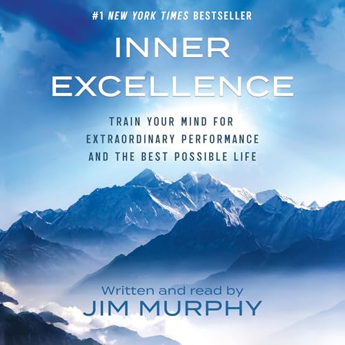 Inner Excellence by Jim Murphy