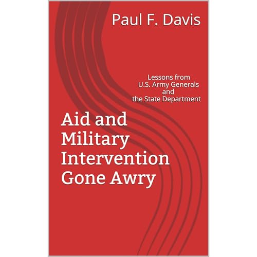 Aid and Military Intervention Gone Awry