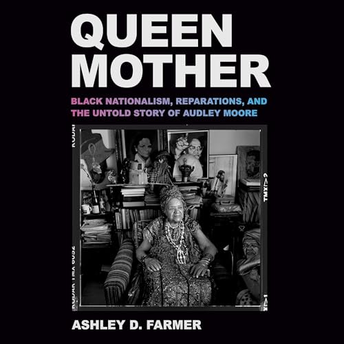 Queen Mother by Ashley D. Farmer