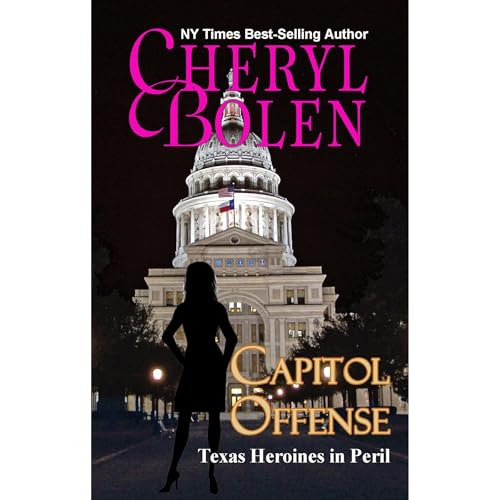 Capitol Offense (Texas Heroines in Peril)