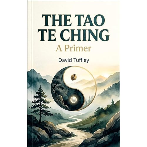 The Tao Te Ching