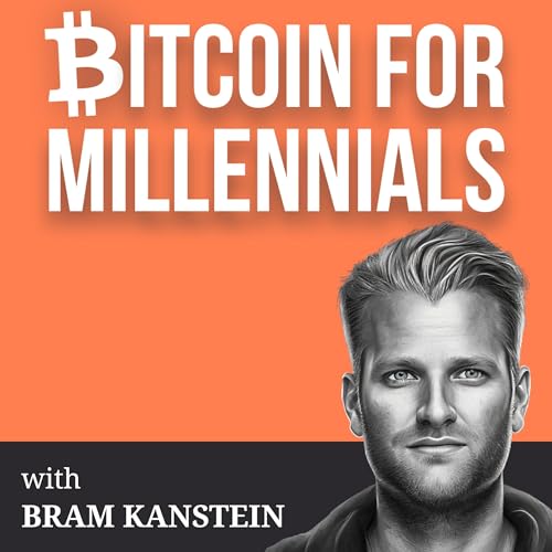 Bitcoin for Millennials by Bram Kanstein