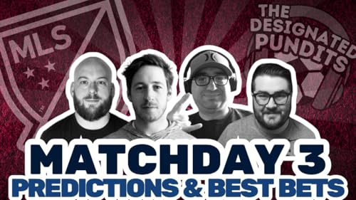 MLS Matchday 3 Predictions and Best Bets for 3/8/2025 by Unknown