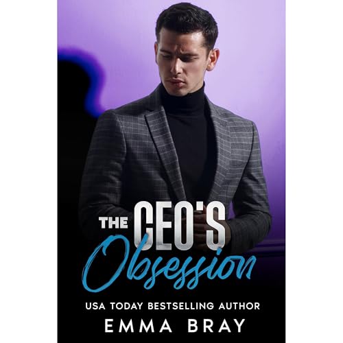 The CEO's Obsession by Emma Bray