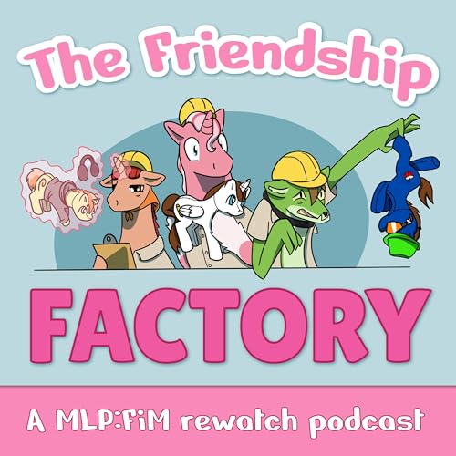 The Friendship Factory by Canter Everposter