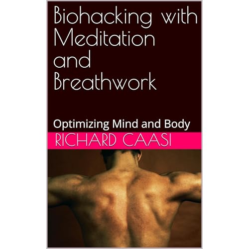 Biohacking with Meditation and Breathwork