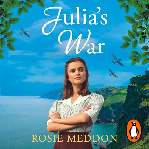 Julia's War by Rosie Meddon