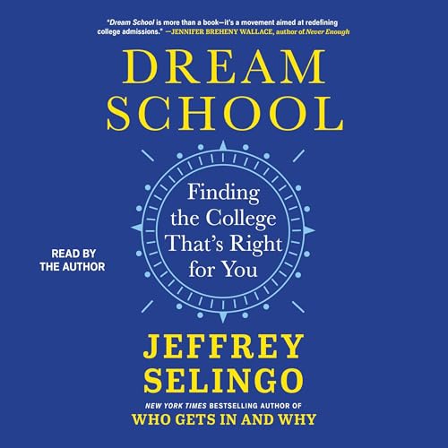 Dream School by Jeffrey Selingo
