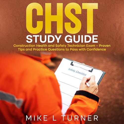 CHST Study Guide by Mike L Turner