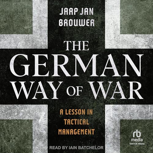The German Way of War