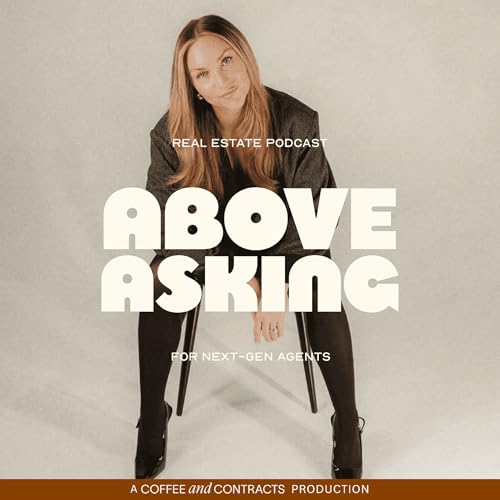 Above Asking, Content Marketing and Real Estate Branding Strategy for Real Estate Agents by Alyssa Stalker