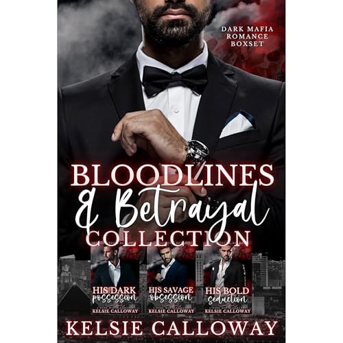 Bloodlines and Betrayal Collection