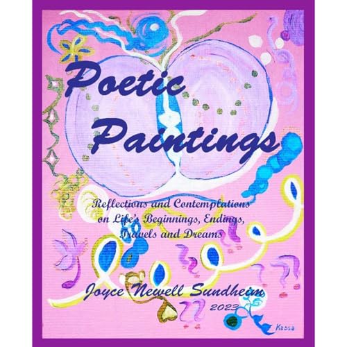 Poetic Paintings by Joyce Sundheim