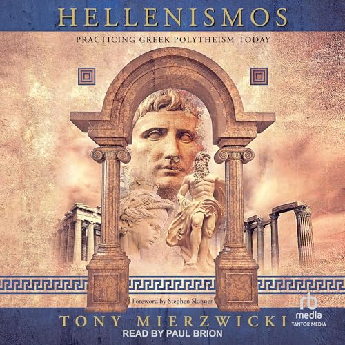 Hellenismos by Tony Mierzwicki
