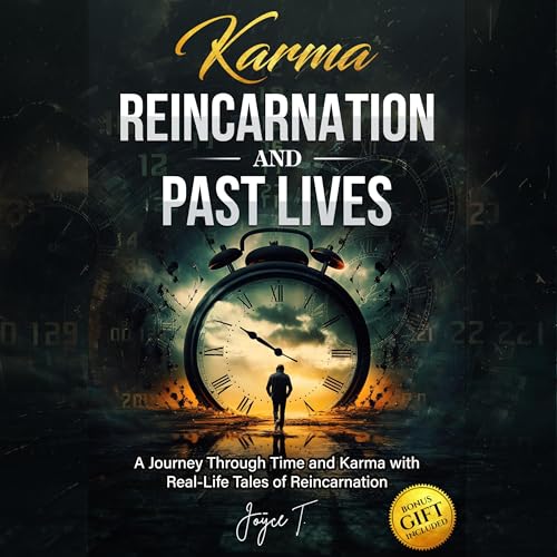 Karma, Reincarnation, and Past Lives