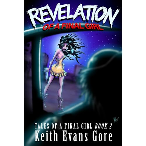 Revelation of a Final Girl