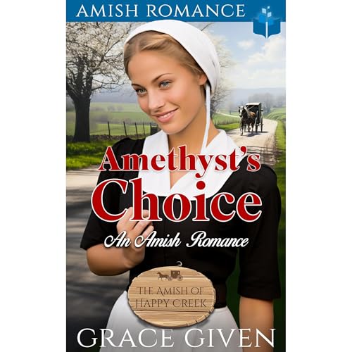 Amethyst's Choice by Grace Given