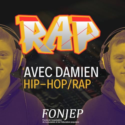 Dans le casque de Damien : Immersion 100% Rap by Unknown