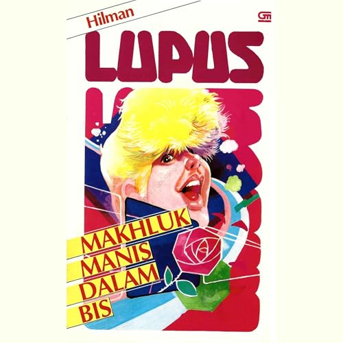 Lupus: Makhluk Manis Dalam Bis