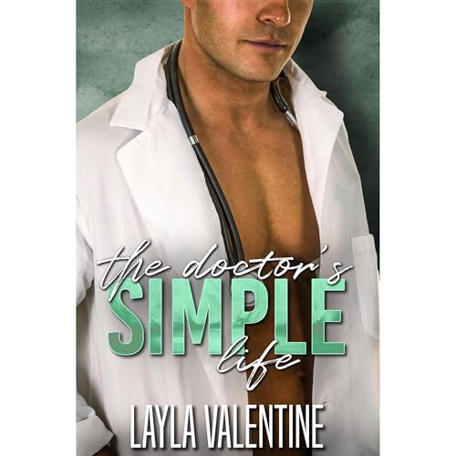 The Doctor's Simple Life