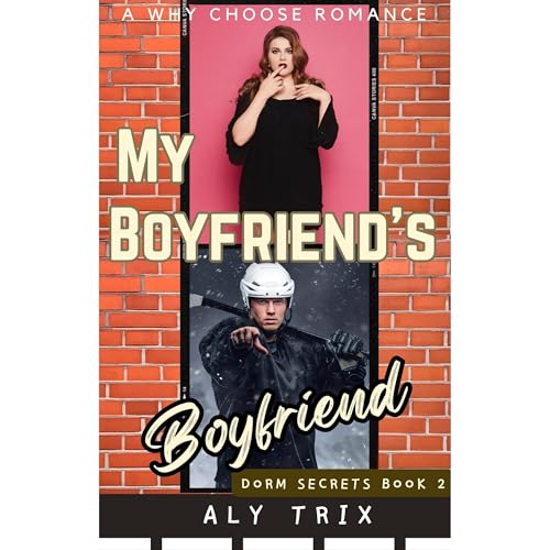 My Boyfriend’s Boyfriend