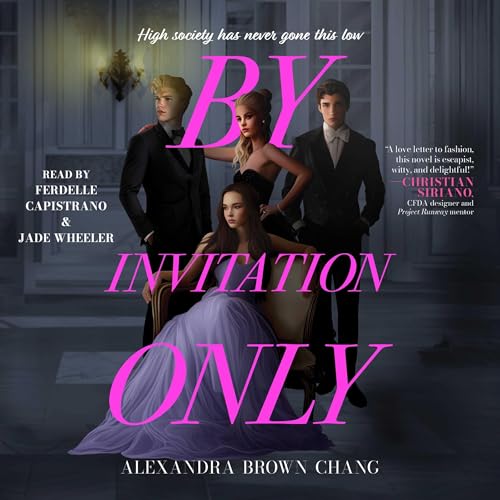 By Invitation Only by Alexandra Brown Chang