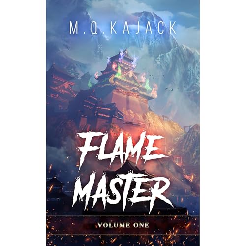 Myriad Stars: Fire Heart (Flame Master, Volume 1). A LitRPG Universe. by M.Q. Kajack
