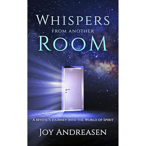 Whispers From Another Room by Joy Andreasen