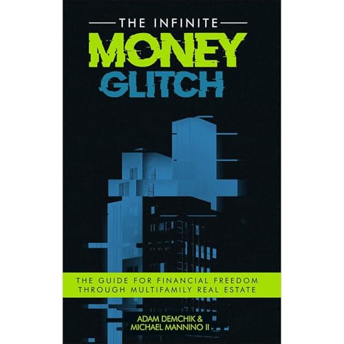 The Infinite Money Glitch by Adam Demchik
